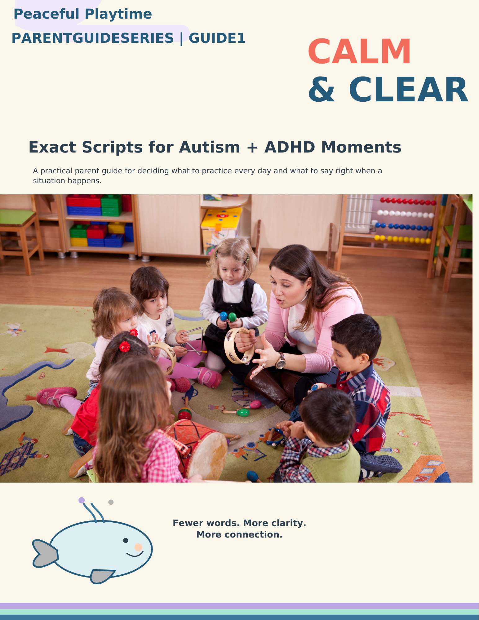 Calm & Clear Parent Guide — Exact Scripts for Autism + ADHD Moments