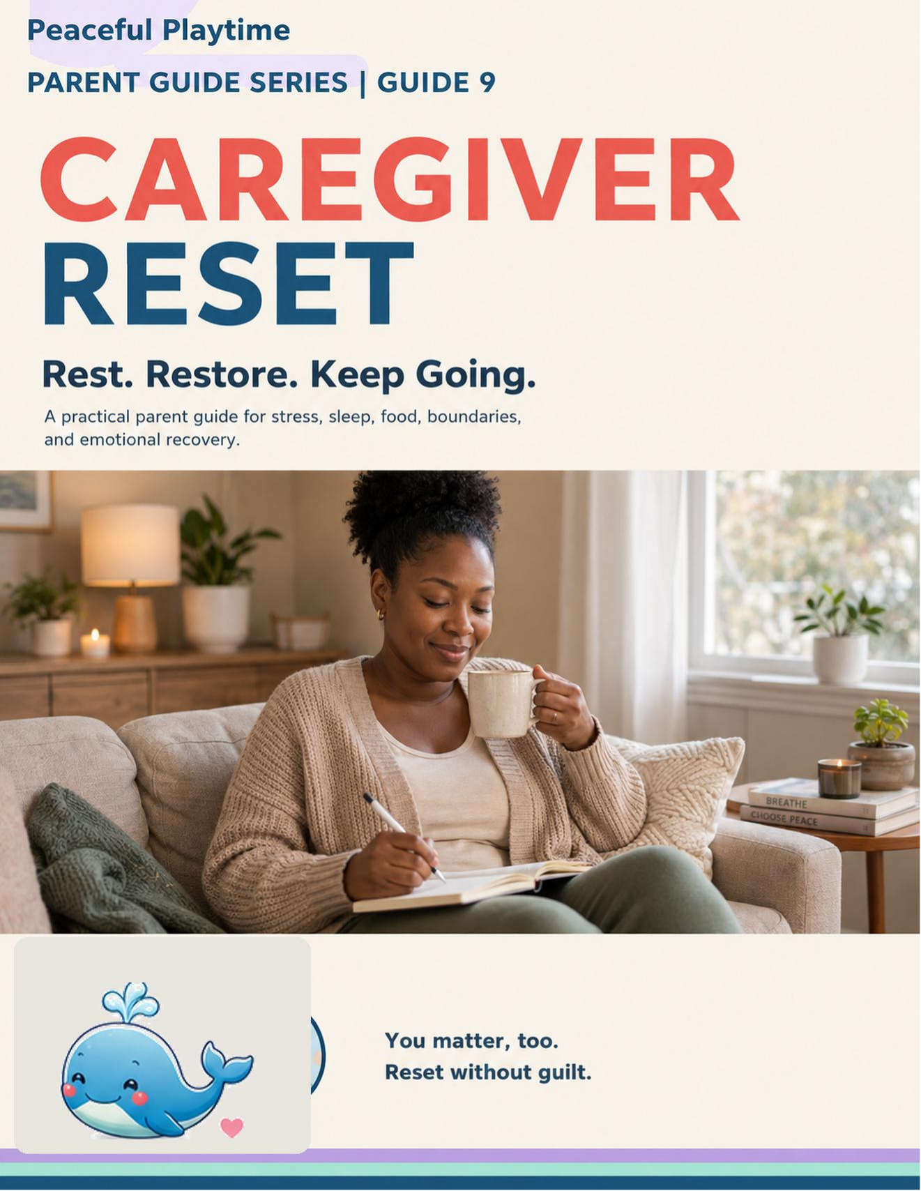 Caregiver Reset Guide 9