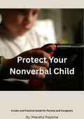 Protect Your Nonverbal Child